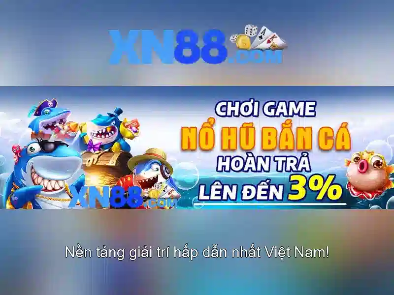 XN88: Cổng chơi game trực tuyến và trải nghiệm cược an toàn